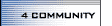 4 Community